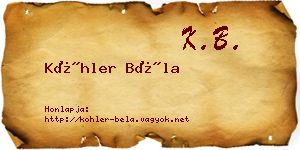 Köhler Béla névjegykártya